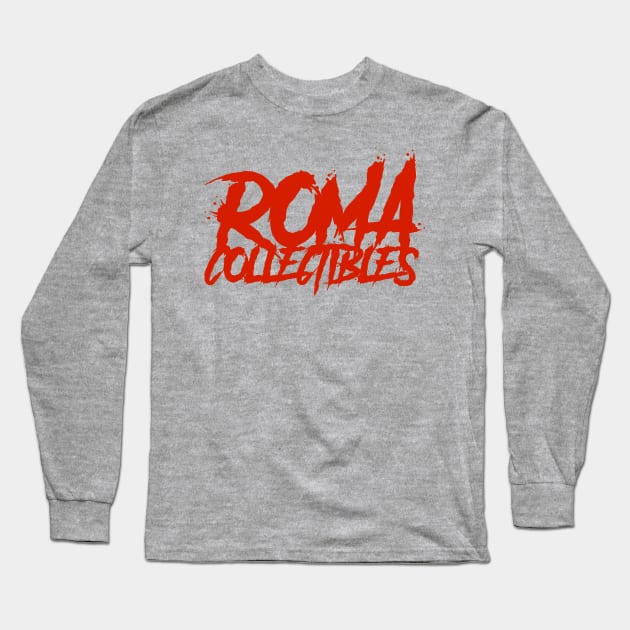 ROMA Collectibles - A Bloody good time Long Sleeve T-Shirt by ROMAcollectibles